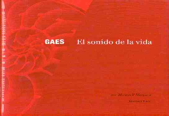 GAES: El sonido de la vida - Federación AICE